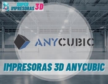 Impresoras 3d Anycubic