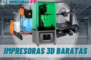 Impresoras 3D Baratas